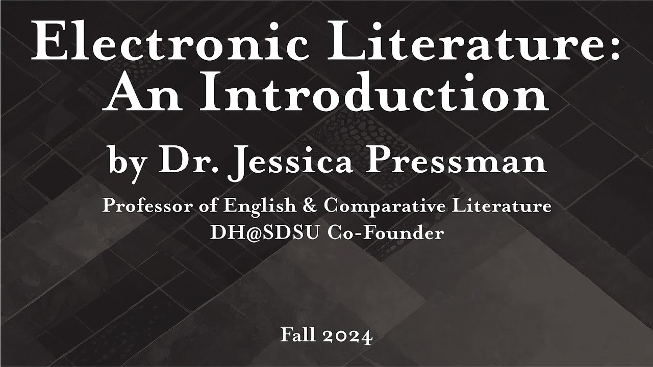 Electronic Literature: An Introduction