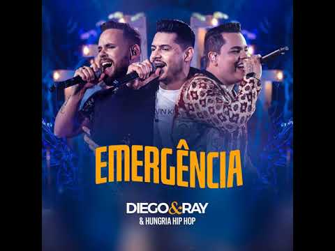 Diego e Ray Ft. Hungria Hip Hop- Emergência ( Música Oficial )
