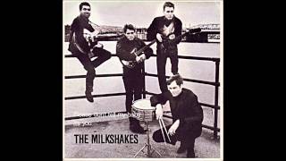 The Milkshakes - Please Don't Tell My Baby -1982