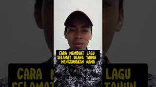 Download lagu Cara Membuat Lagu Selamat Ulang Tahun Menggunakan Nama Dengan Otomatis #shorts #tutorial #tips mp3
