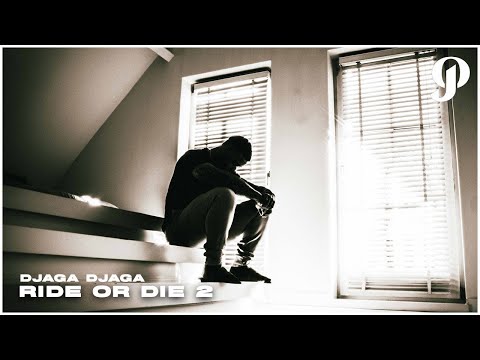 Djaga Djaga - Ride Or Die 2 (prod. Pergio)