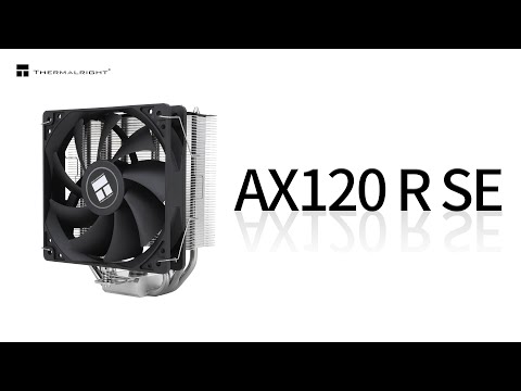 THERMALRIGHT Assassin X 120 Refined SE CPU Cooler Installation Guide for AMD AM4, Intel 115X/1200