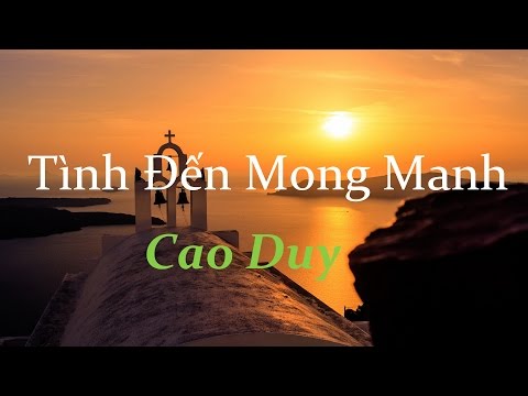 Tình đến mong manh Sheet - Cao Duy