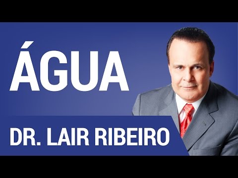 Água | | Hangout com Dr. Lair Ribeiro