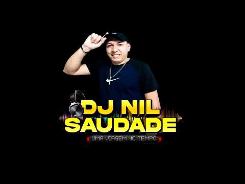CD AO VIVO DJ NIL SAUDADE NO ANIVERSARIO DA IMPERIO 01PART  07 05 2023