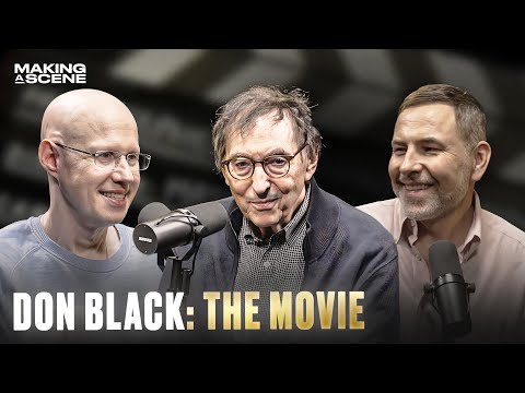 Don Black: Born Free, James Bond and (David’s) Bad Singing | Making A Scene #23 🎬