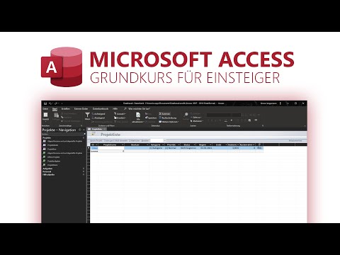 Microsoft Access (Grundkurs für Einsteiger) Datenbanken anlegen einfach gemacht