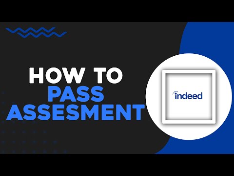 How To Pass Indeed Assessment Quick Tutorial