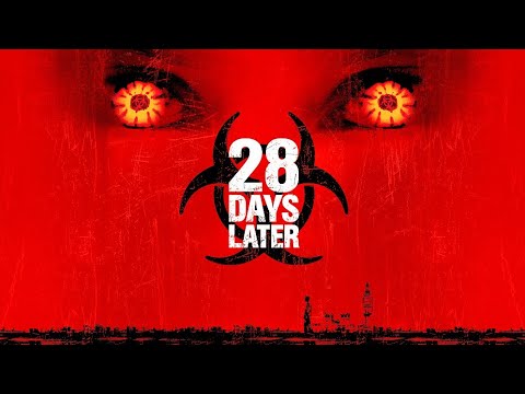 28 Days Later Movie (2002) Horror/Sci-fi | Cillian Murphy, Brendan Gleeson, Noah Huntley -Film Facts