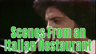 Billy Joel - Scenes From an Italian Restaurant - Lyrics