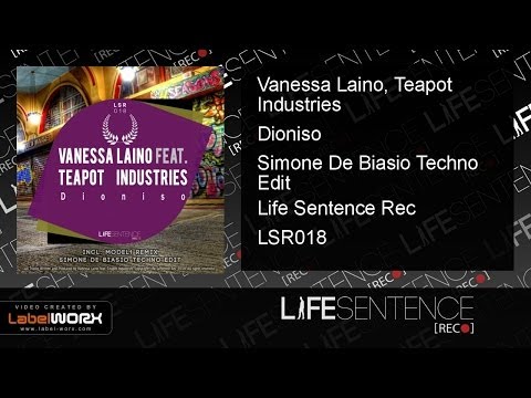 Vanessa Laino, Teapot Industries - Dioniso (Simone De Biasio Techno Edit)