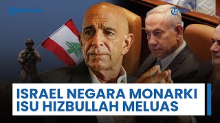 Utusan Amerika Sebut Israel Bukan Negara Demokrasi dan Peringatkan Irak soal Konflik Hizbullah