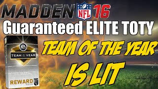 Team Of The Year Is Lit! Guaranteed Elite Card | Madden 16 Team Of The Year Redemption Pack Opening