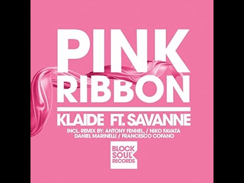 Klaide feat. Savanne - Pink Ribbon (Original Mix)