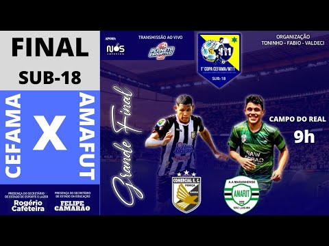 AO VIVO COMERCIAL X AMAFUT | Final da 1ª Copa Cefama Sub-18 - 29/05/21