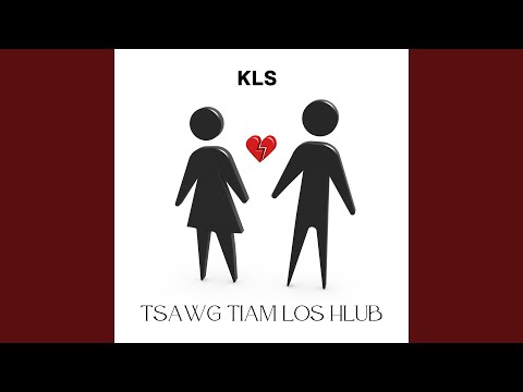 Tsawg Tiam Los Hlub