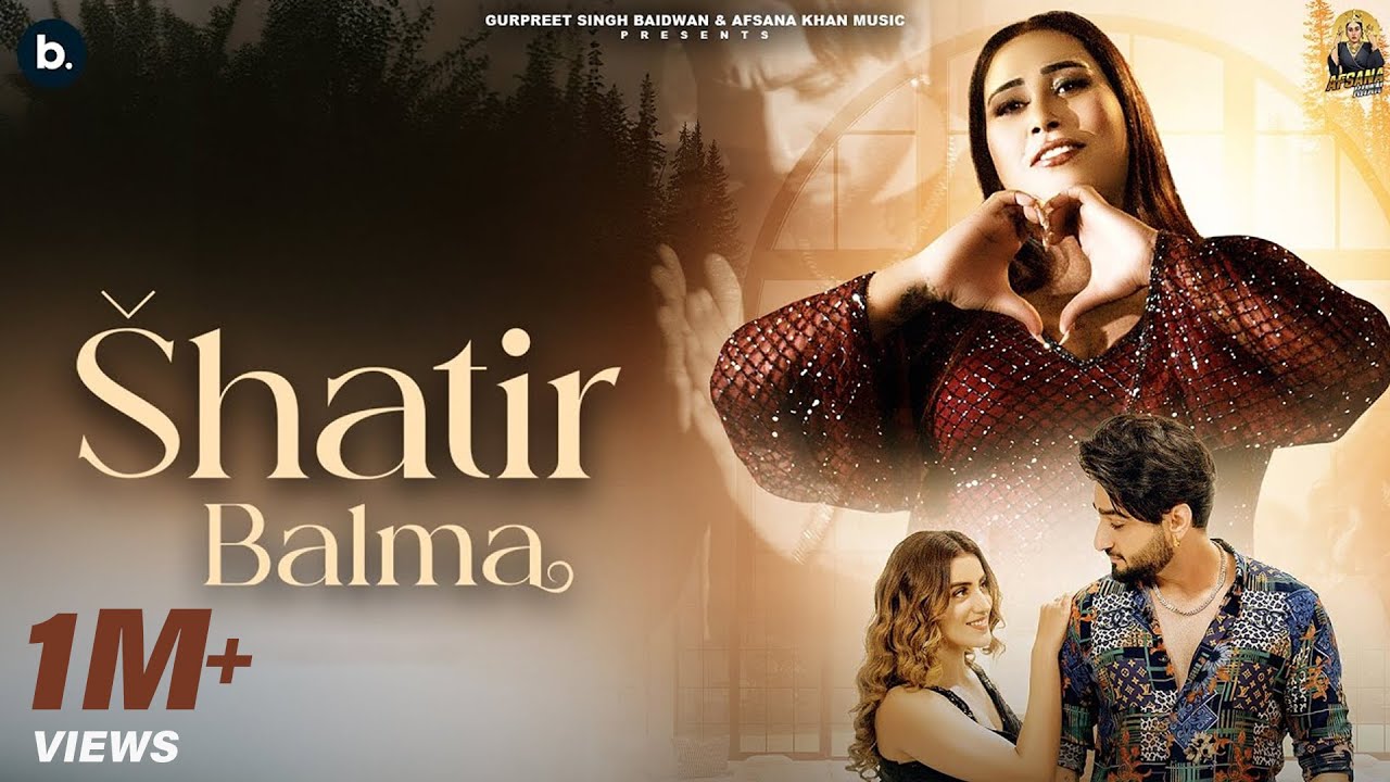 Shatir Balma Lyrics | Afsana Khan