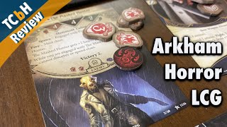 Arkham Horror The Card Game & Why it Took Me 5 Years to Care - TCbH Review