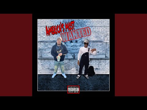 America's Most Wanted (feat. Gee 2x)