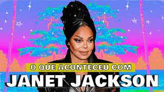 O QUE ACONTECEU COM JANET JACKSON?