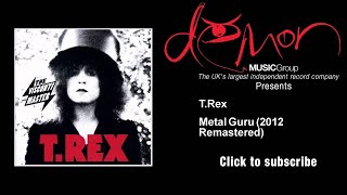 T.Rex - Metal Guru - 2012 Remastered
