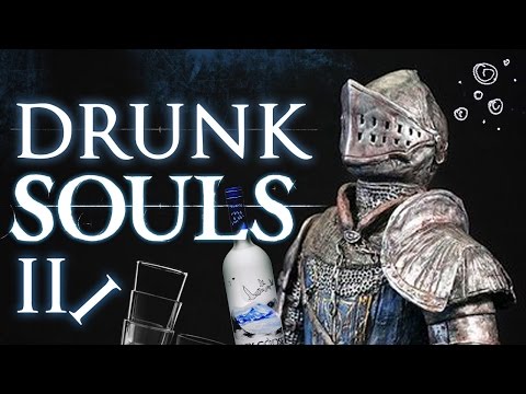 DRUNK SOULS 3 - Dark Souls 3 Gameplay