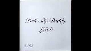 Pink Slip Daddy - Nervous Breakdown