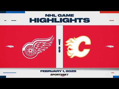 NHL Highlights | Red Wings vs. Flames - February 1, 2025