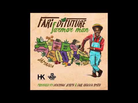Fari Di Future - Farmer Man (2017 By 12 YAAD RECORDS)