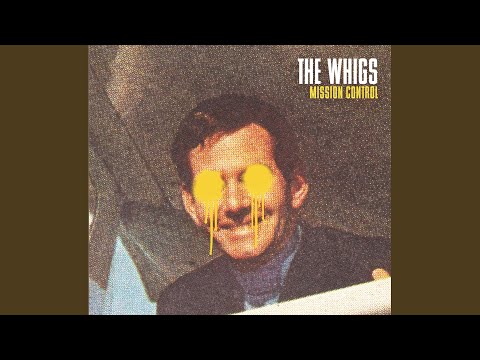 Already Young - The Whigs