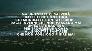Max Pezzali - Un' estate ci salverà (Lyrics/Testo)