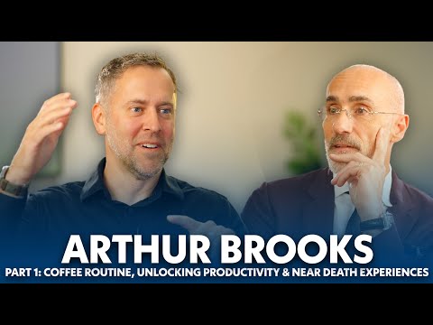 Marian Miracles, Working at Harvard, & Morning Routines | NYT Bestseller Arthur Brooks