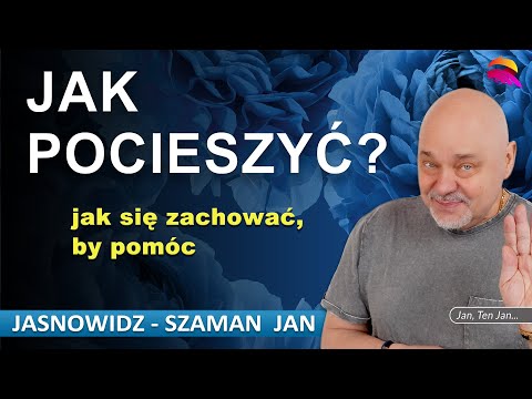 [POPKO TV – Zdrowie i Sukces] Pocieszenie. Jak ulżyć komuś w cierpieniu? Odblokuj pola aktywne.