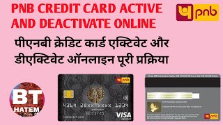 Pnb credit card activate and deactivate online