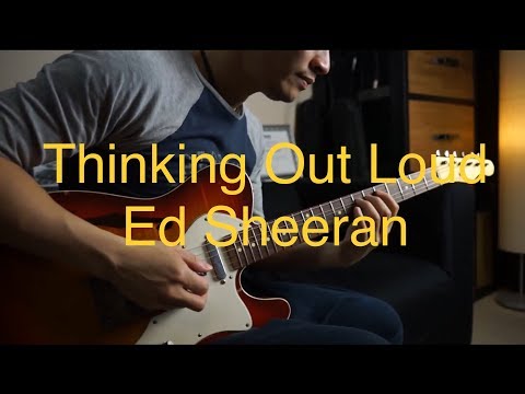 download lagu mp3 mp4 Ed Sheeran Thinking Out Loud Electric Guitar, download lagu Ed Sheeran Thinking Out Loud Electric Guitar gratis, unduh video klip Ed Sheeran Thinking Out Loud Electric Guitar