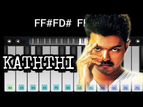 Kaththi BGM - Sword of Destiny | Vijay | Anirudh | Piano Notes | Keyboard Keys