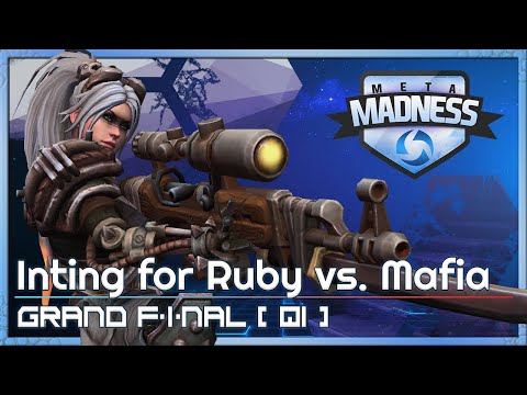 Final: Mafia vs. Inting for Ruby - META Madness - Heroes of the Storm