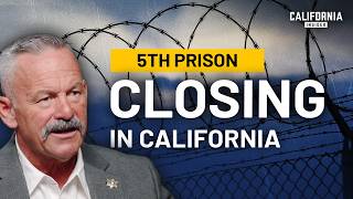 Why Is California Closing Prisons Now
