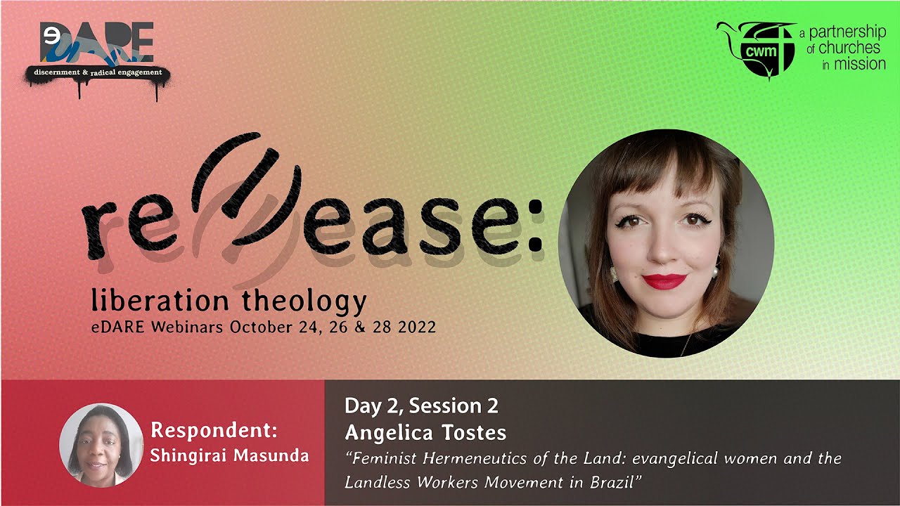 eDARE 2022: Feminist Hermeneutics of the Land: Evangelical Women and the Landless Workers Movement in Brazil