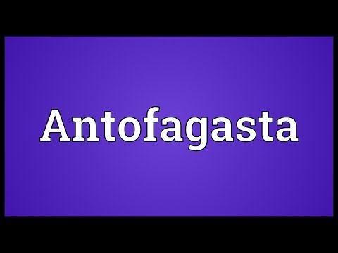 Antofagasta Meaning