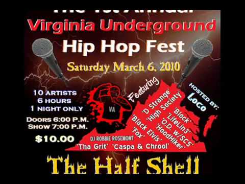 Loco Pimp Presents: The 1st Annual Virginia Underground Hip Hop Fest