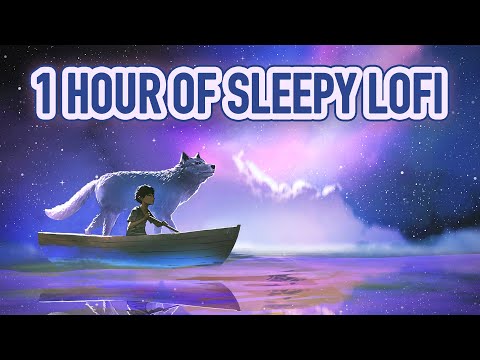 1 Hour Of Sleepy Lofi Music For Streaming, Chilling, or Studying
