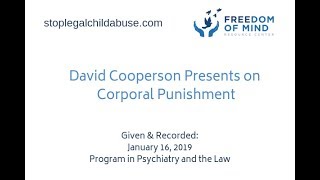 David Cooperson Presents on Corporal Punishment video