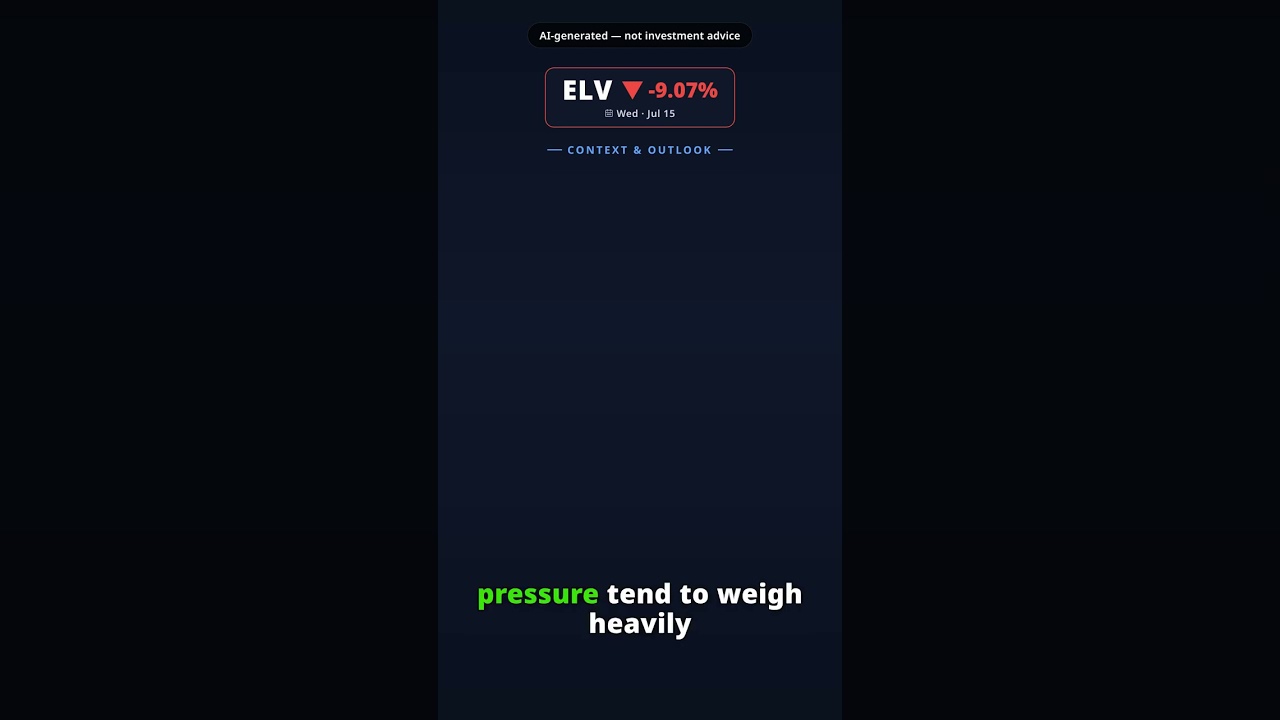 Why Is Elevance Health Stock Falling Today? ELV -9.07% (Jul 15) — Q2 Earnings Pressure