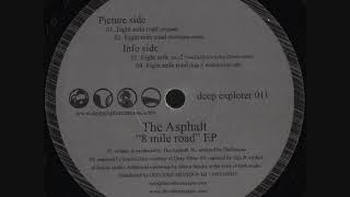 The Asphalt - 8 Mile Road (Original)