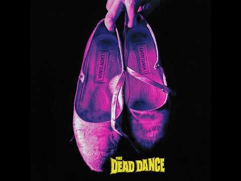 The Dead Dance (Extended Version) - Lady Gaga