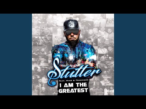 I Am The Greatest (feat. MIMS & FRANCISCO)
