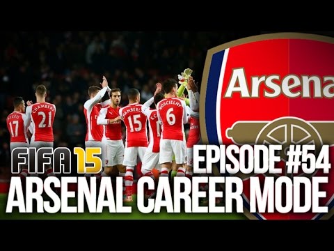 FIFA 15: ARSENAL CAREER MODE #54 - PROGRESS!!!