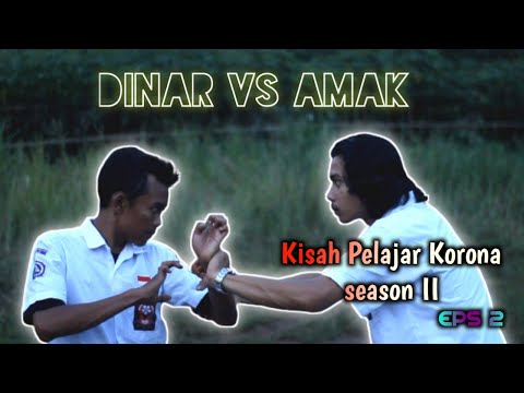 dinar-vs-amak-kisah-pelajar-korona-season-ii