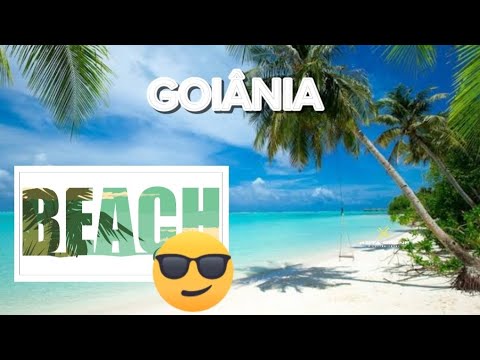 GOIÂNIA | A Dubai de Goiás | Vai ter praia! 